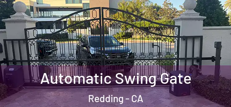  Automatic Swing Gate Redding - CA