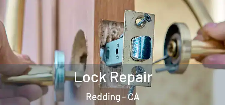  Lock Repair Redding - CA